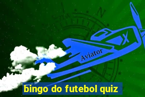 bingo do futebol quiz